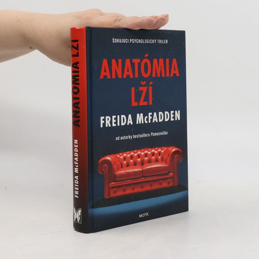 Freida McFadden Anatómia lží