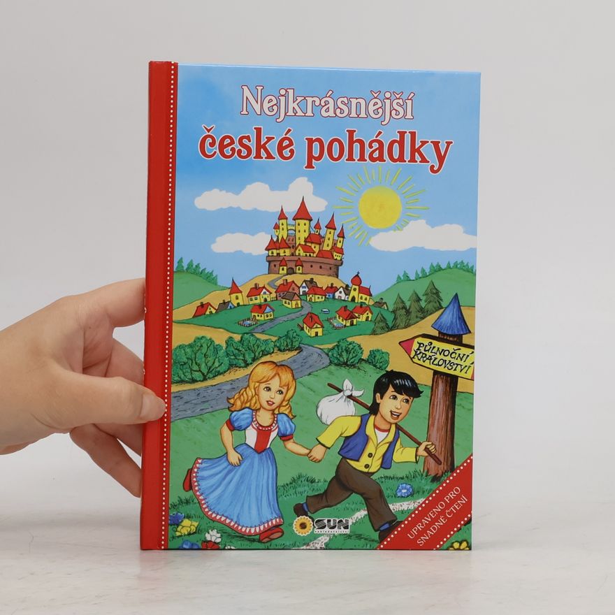 Autorenkollektiv Nejkrásnější české pohádky
