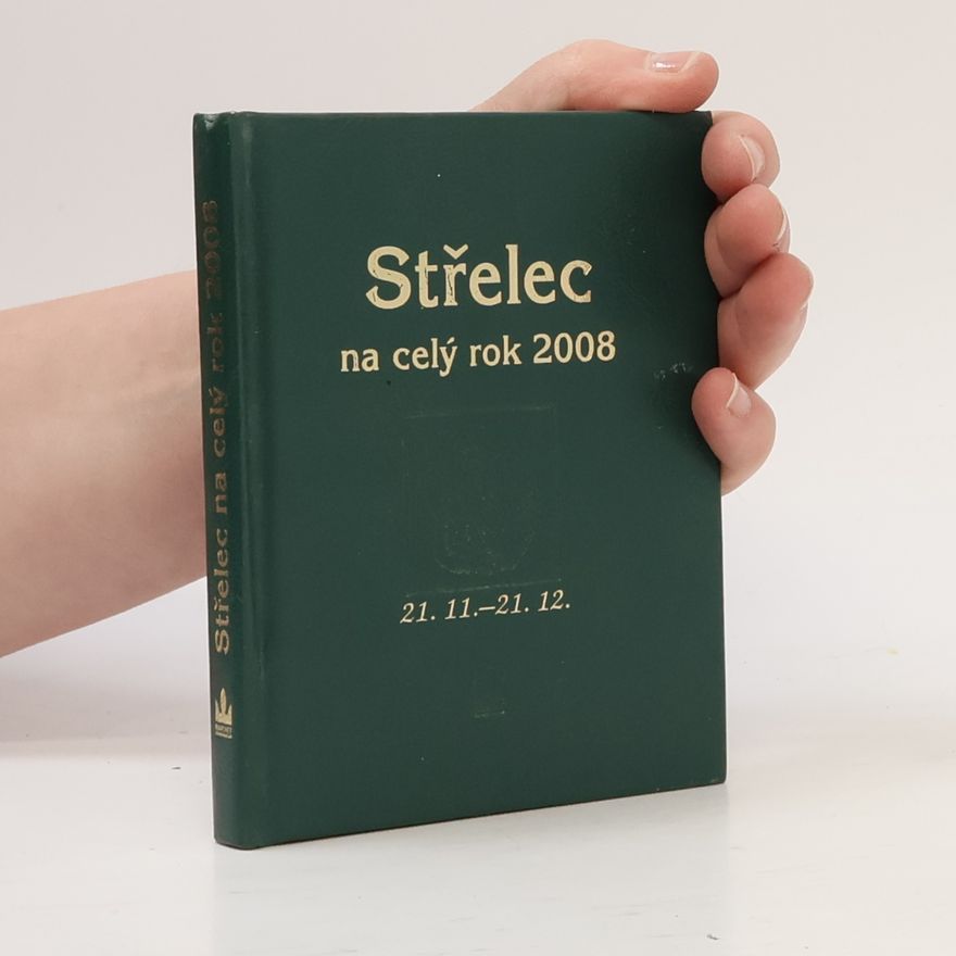 Kolektiv autorů Horoskopy 2008 Střelec