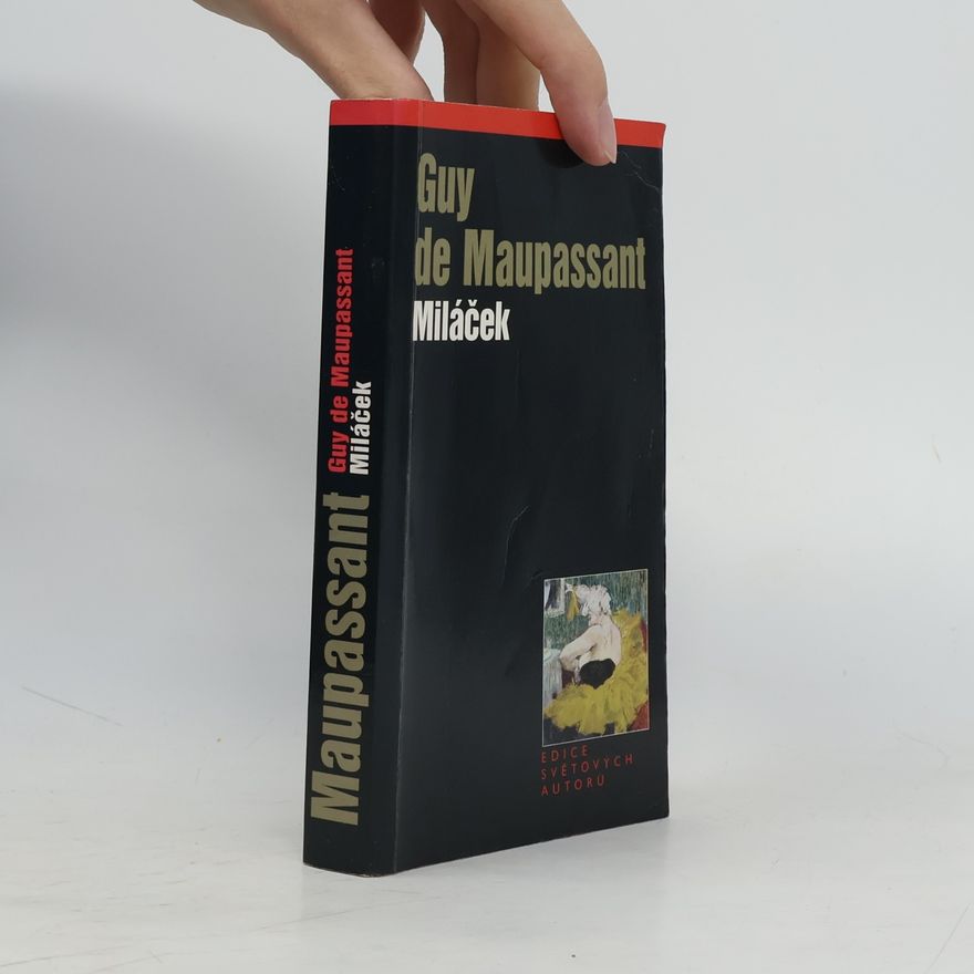 Guy de Maupassant Miláček