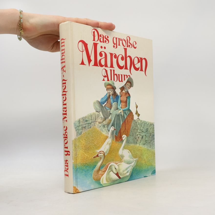 Various authors Das Große Märchen Album