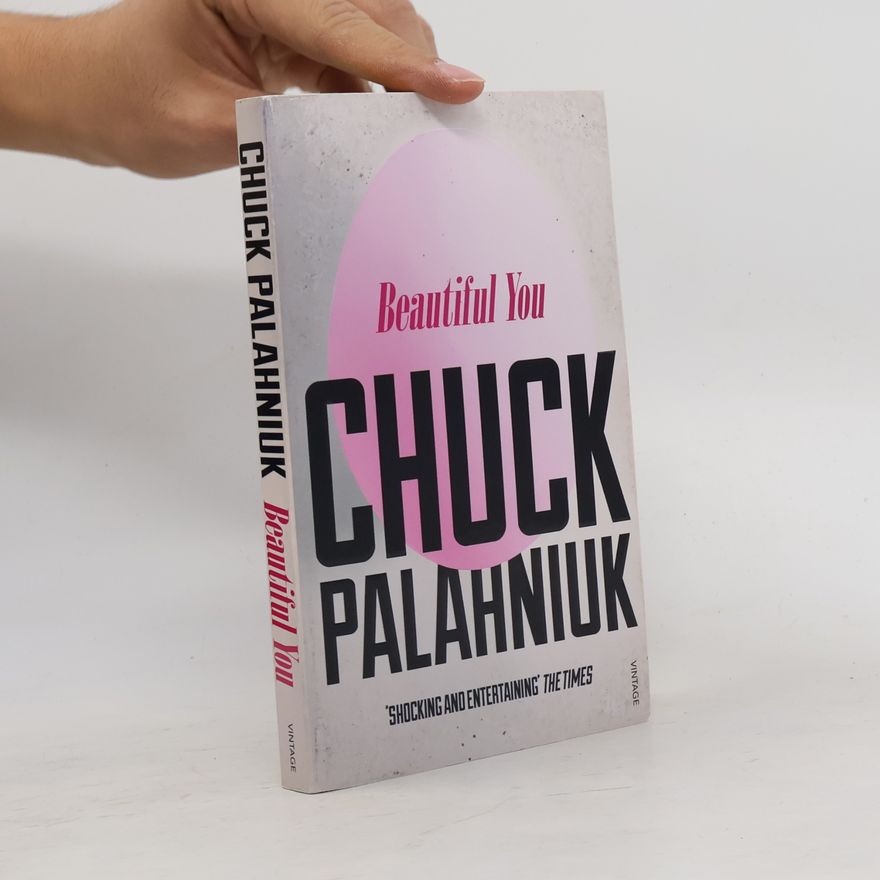 Chuck Palahniuk Beautiful you