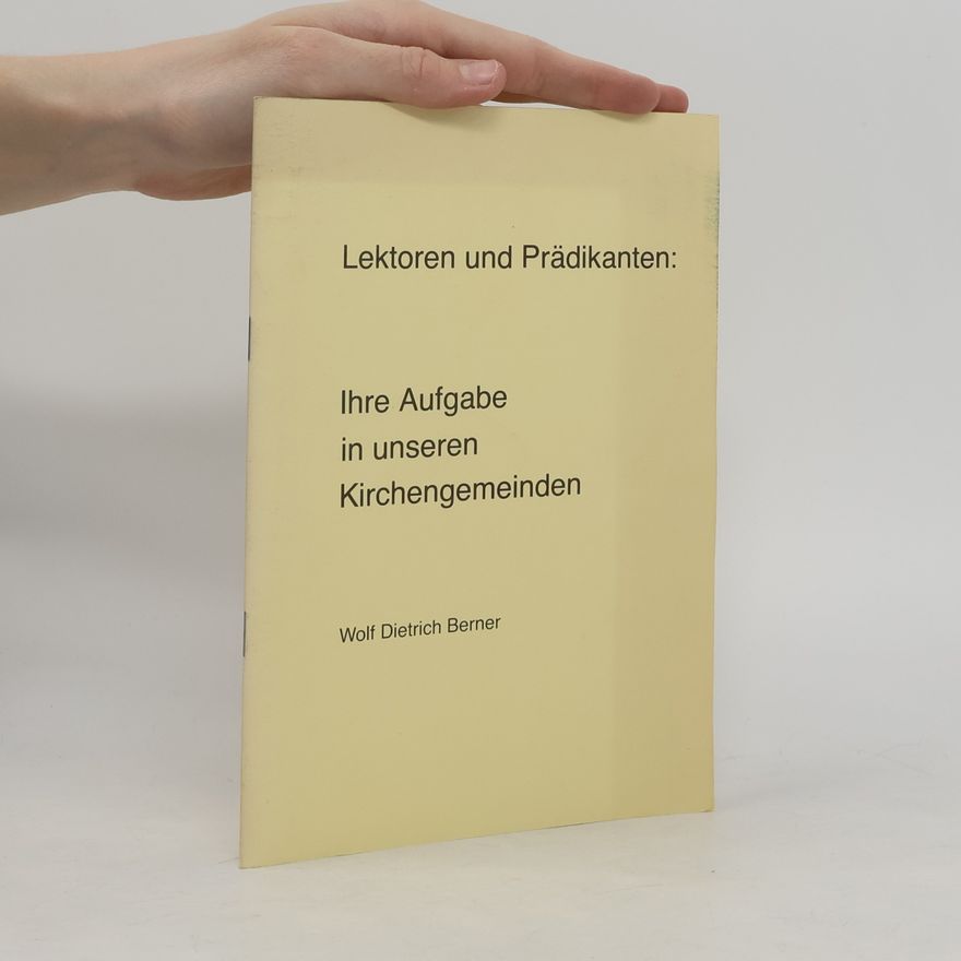 Wolf Dietrich Berner Lektoren und Prädikanten