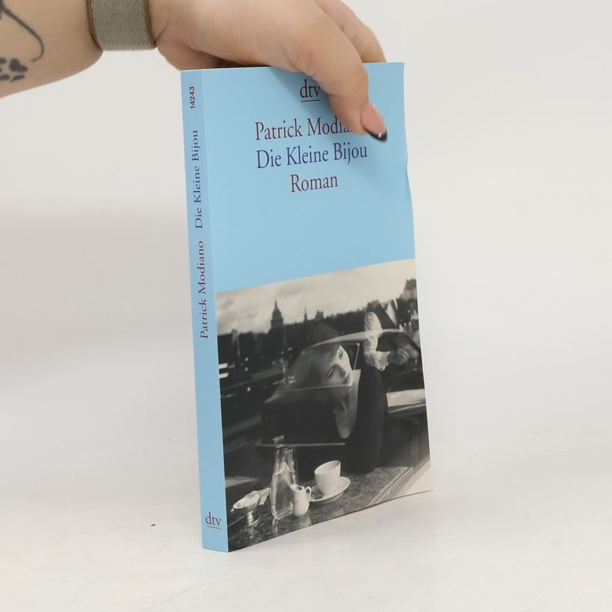 Patrick Modiano Die kleine Bijou
