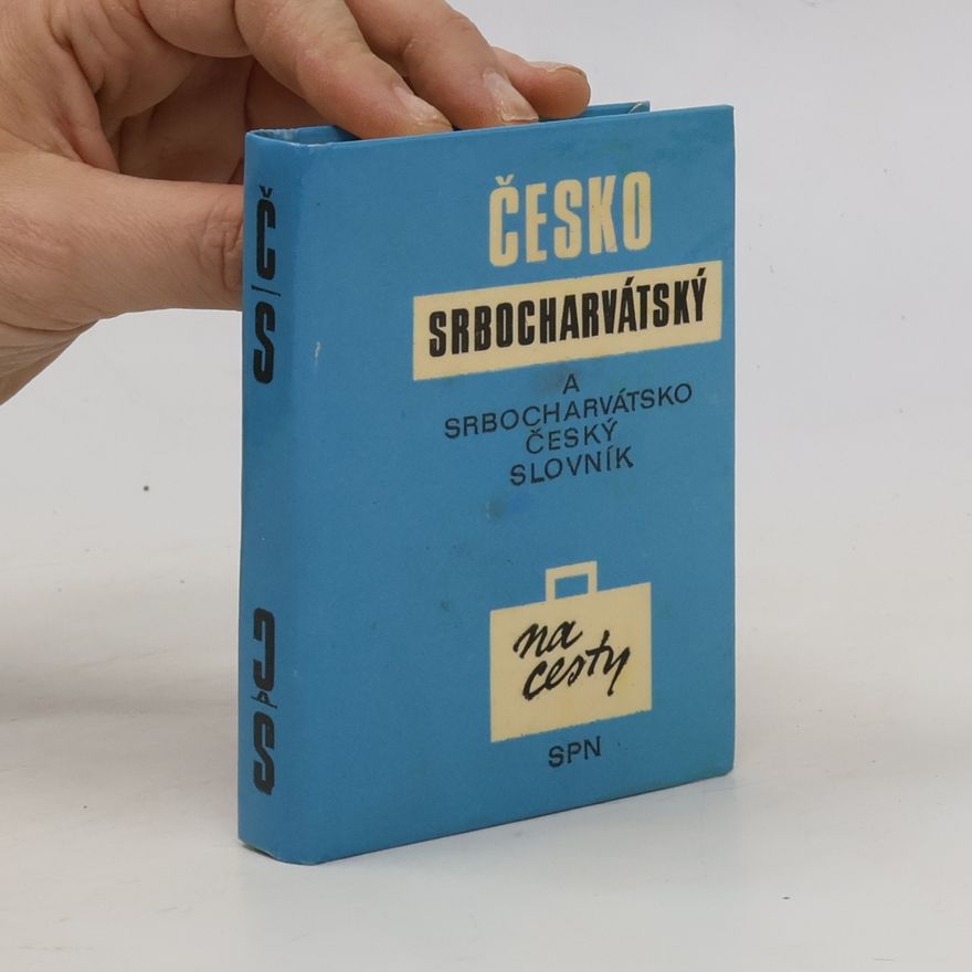 Jarmila Gleichová Česko-srbocharvátský a srbocharvátsko-český slovník na cesty