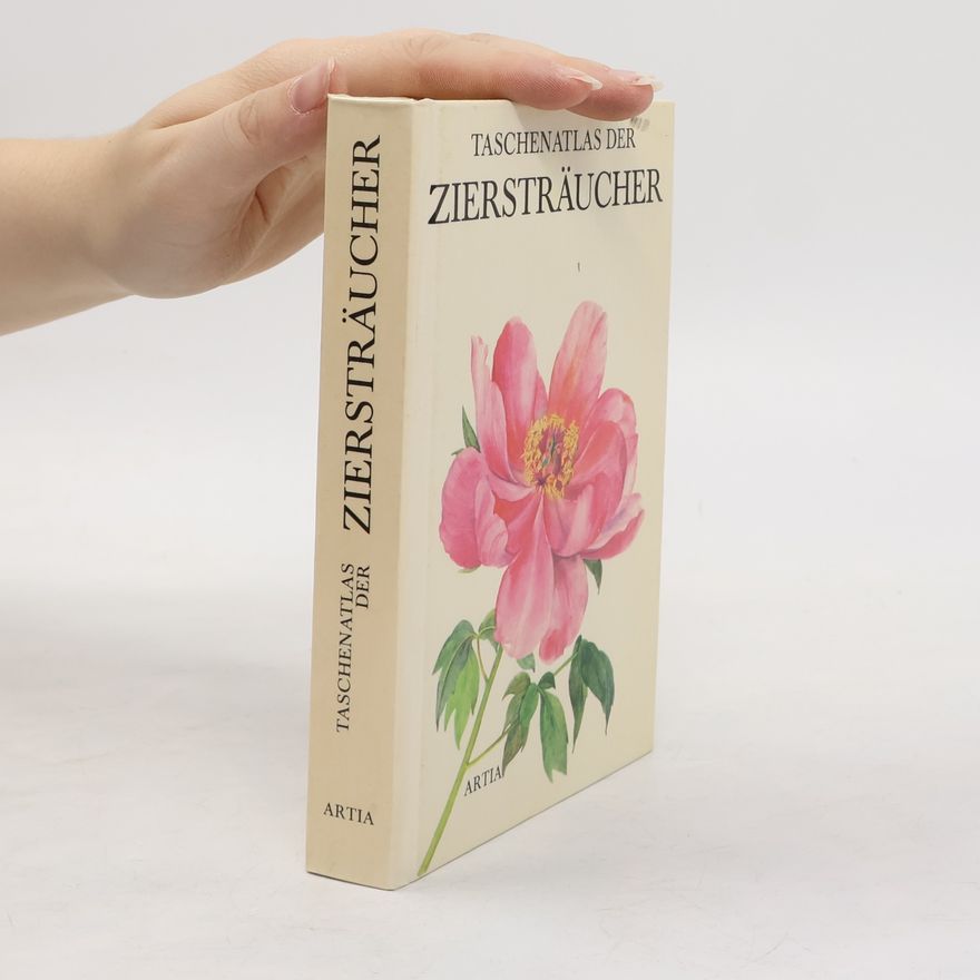 Jaroslav Hofman Taschenatlas der Ziersträucher