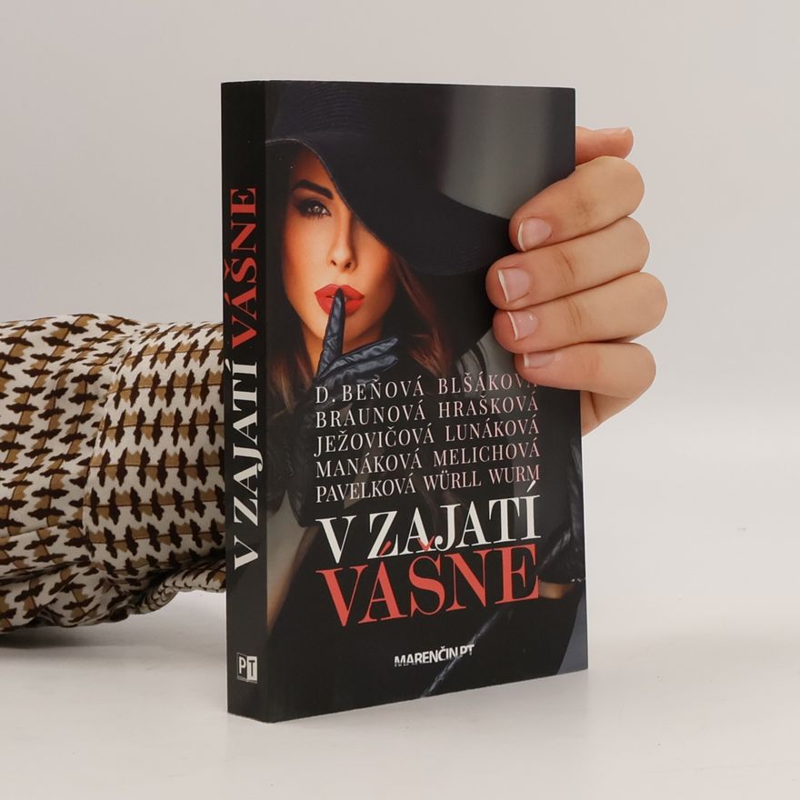 Dominika Würll V zajatí vášne
