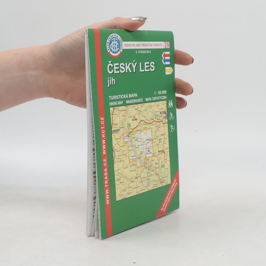 Kolektiv autorů Edice Klubu Českých Turistů - 29: Český les - jih, 5. vydání 2012