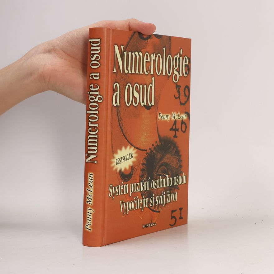 Penny McLean Numerologie & osud : systém poznání osobního osudu
