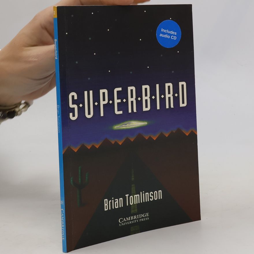 Brian Tomlinson Cambridge English Readers - 2: Superbird Book And Audio CD Pack
