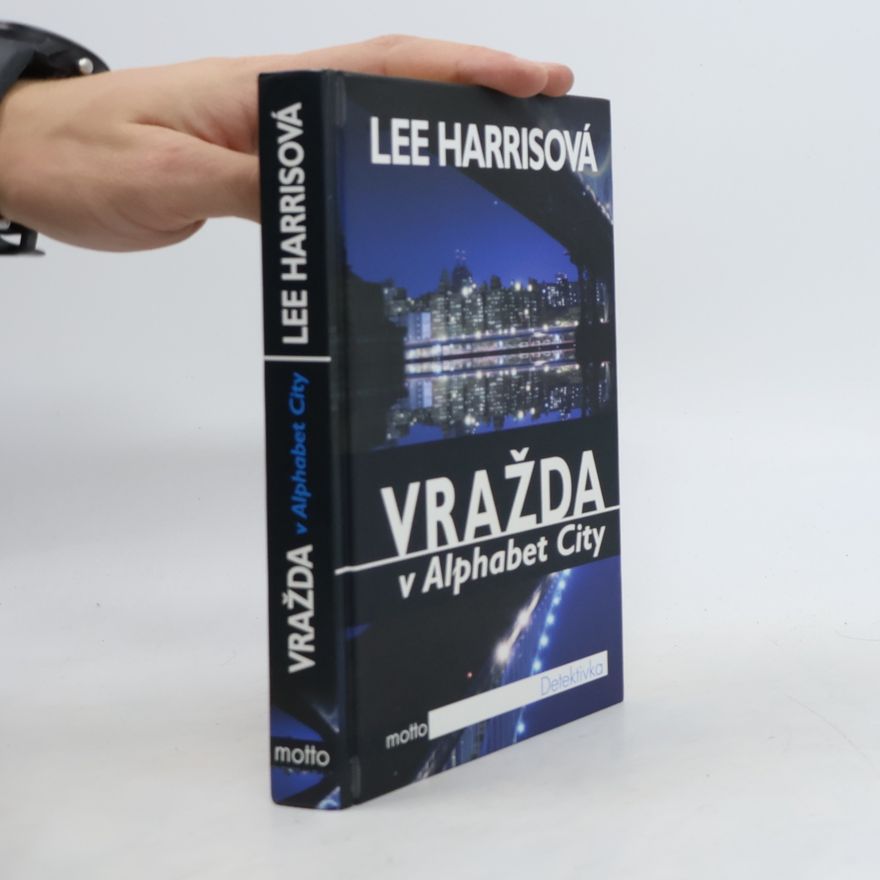 Lee Harris Vražda v Alphabet City