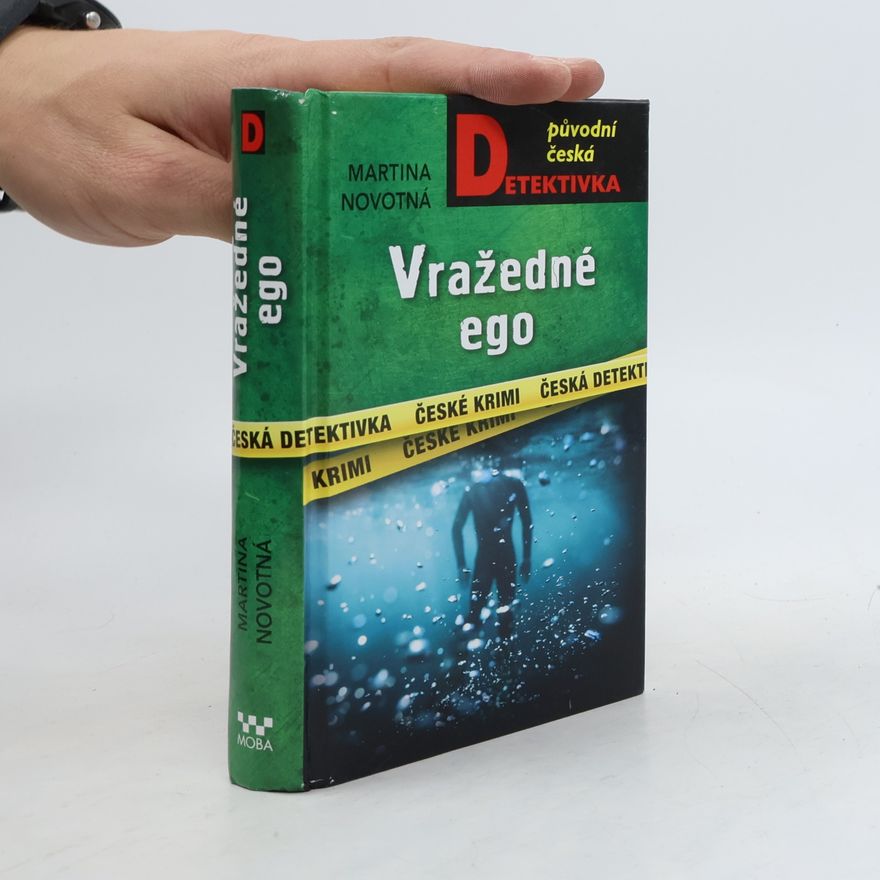 Martina Novotná Původní česká detektivka: Vražedné ego