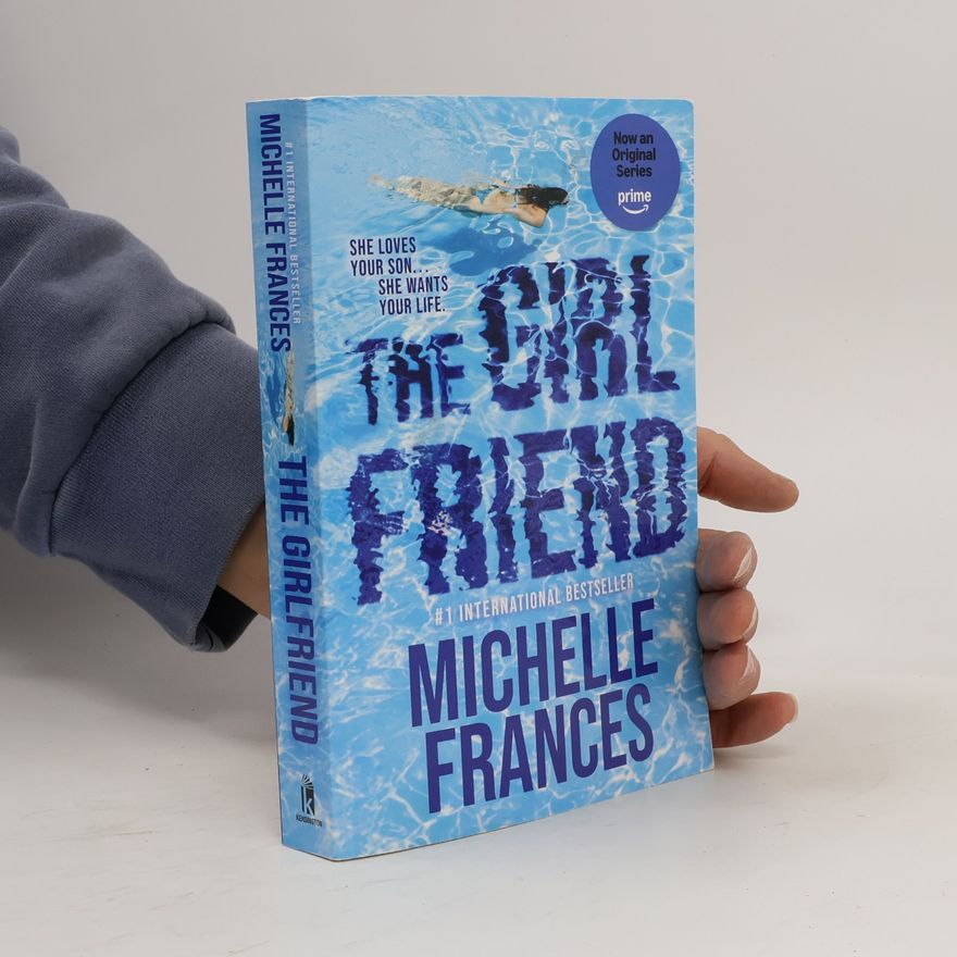 Michelle Frances The Girlfriend