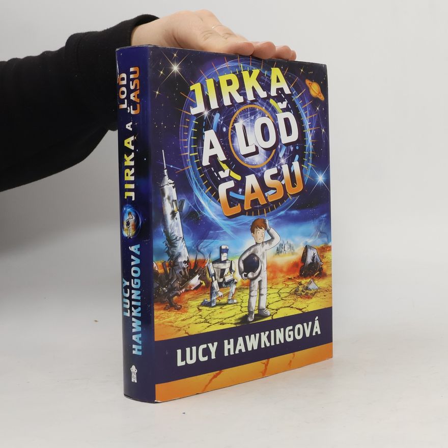 Lucy Hawking Jirka a loď času