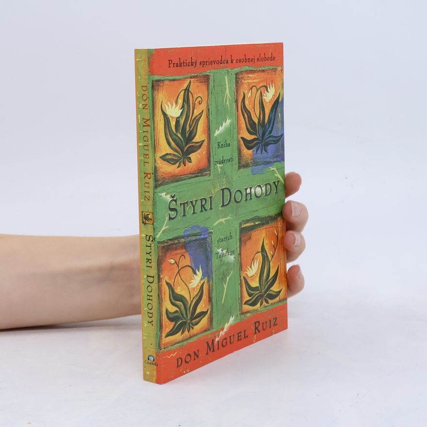 Don Miguel Ruiz Štyri dohody