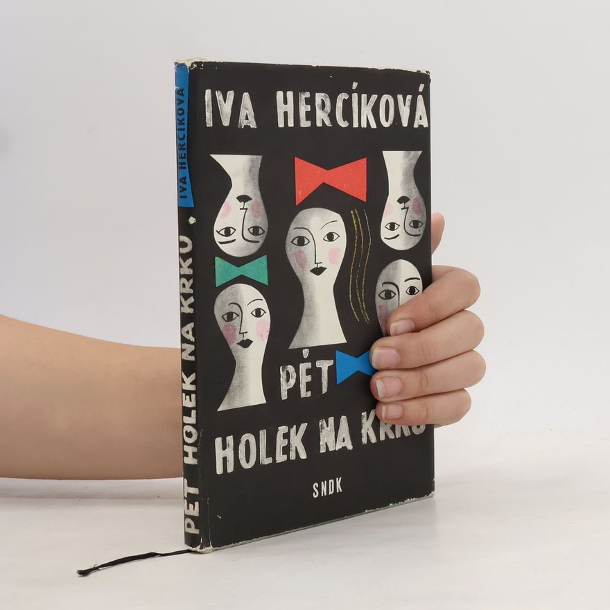 Iva Hercíková Pět holek na krku