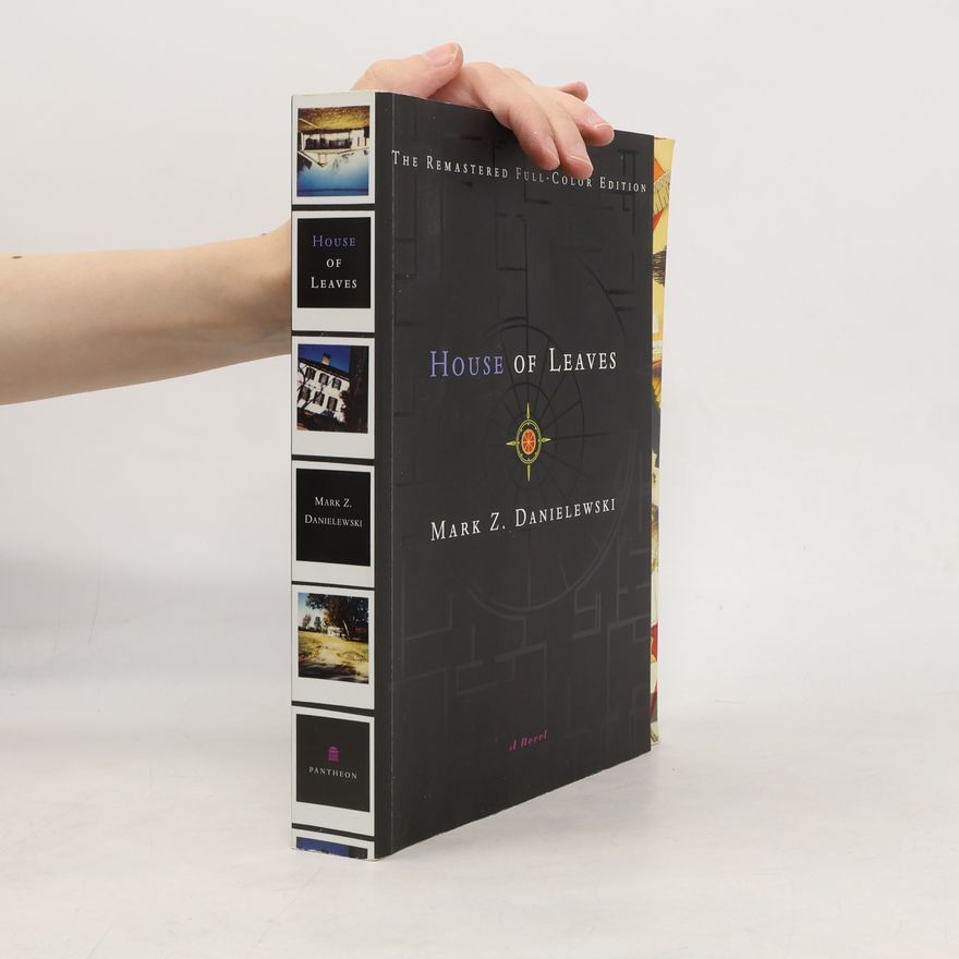 Mark Z. Danielewski House of Leaves