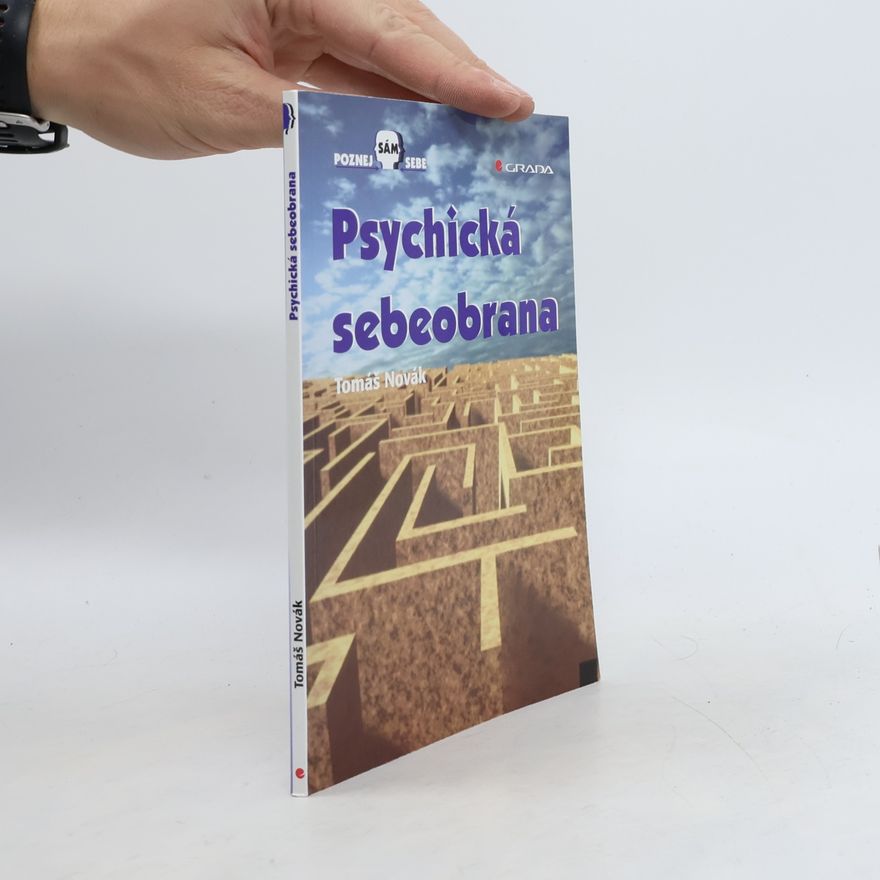 Tomáš Novák Psychická sebeobrana