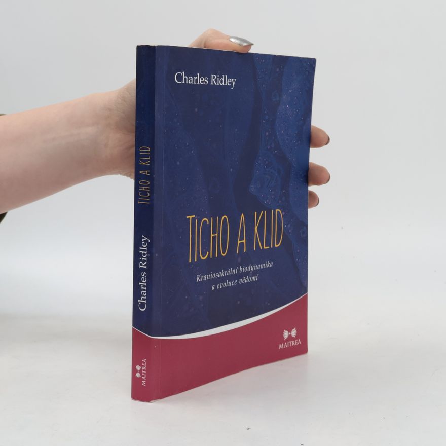 Charles Ridley Ticho a klid