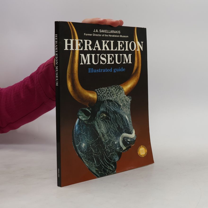 J. A. Sakellarakis Herakleion Museum