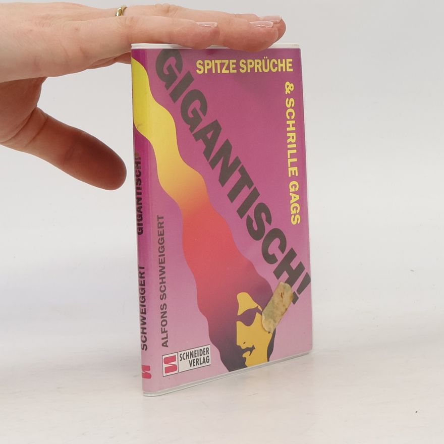 Alfons Schweiggert Gigantisch!