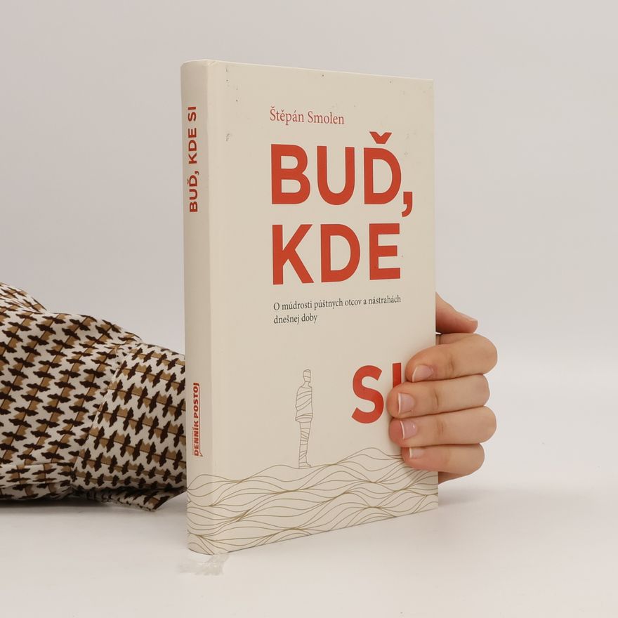 Štěpán Smolen Buď, kde si