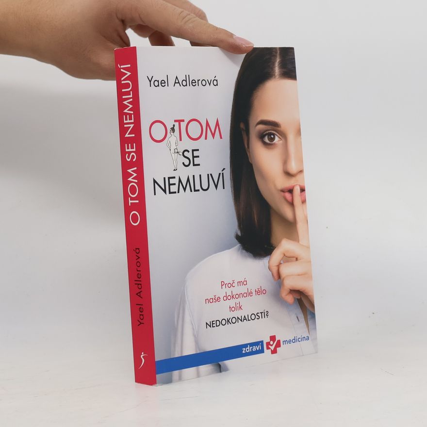 Yael Adler O tom se nemluví