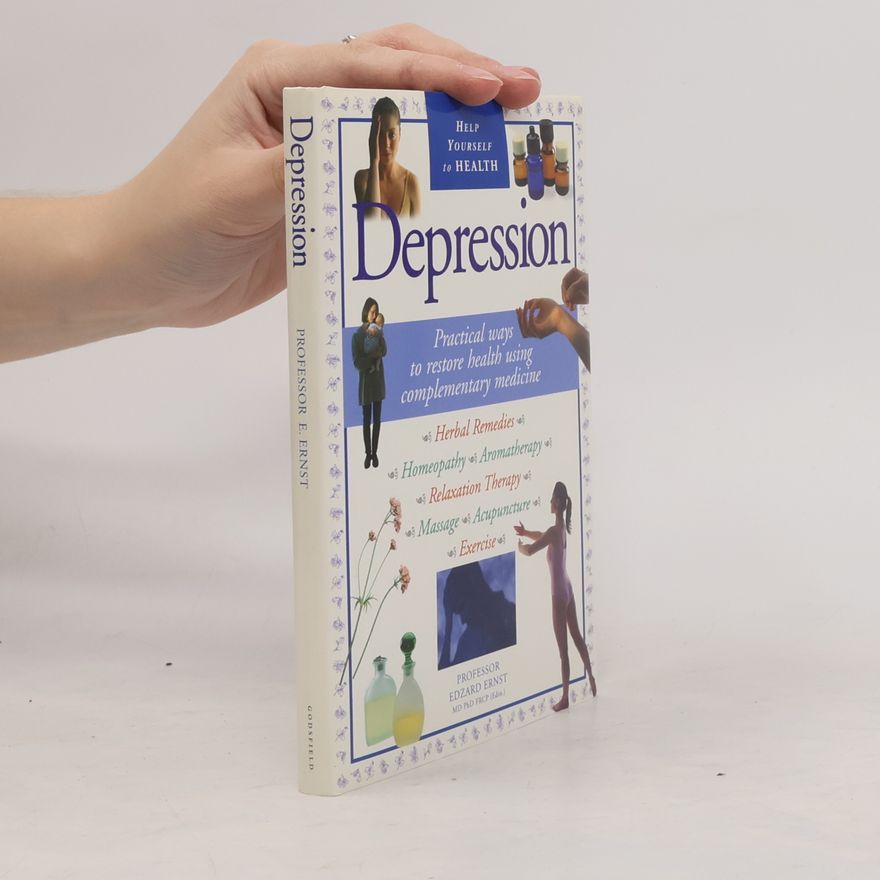 Edzard Ernst Help Yourself to Health: Depression