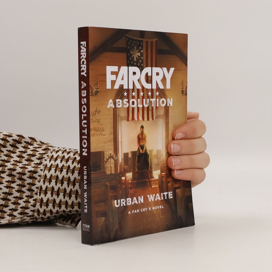 Urban Waite Far Cry Absolution