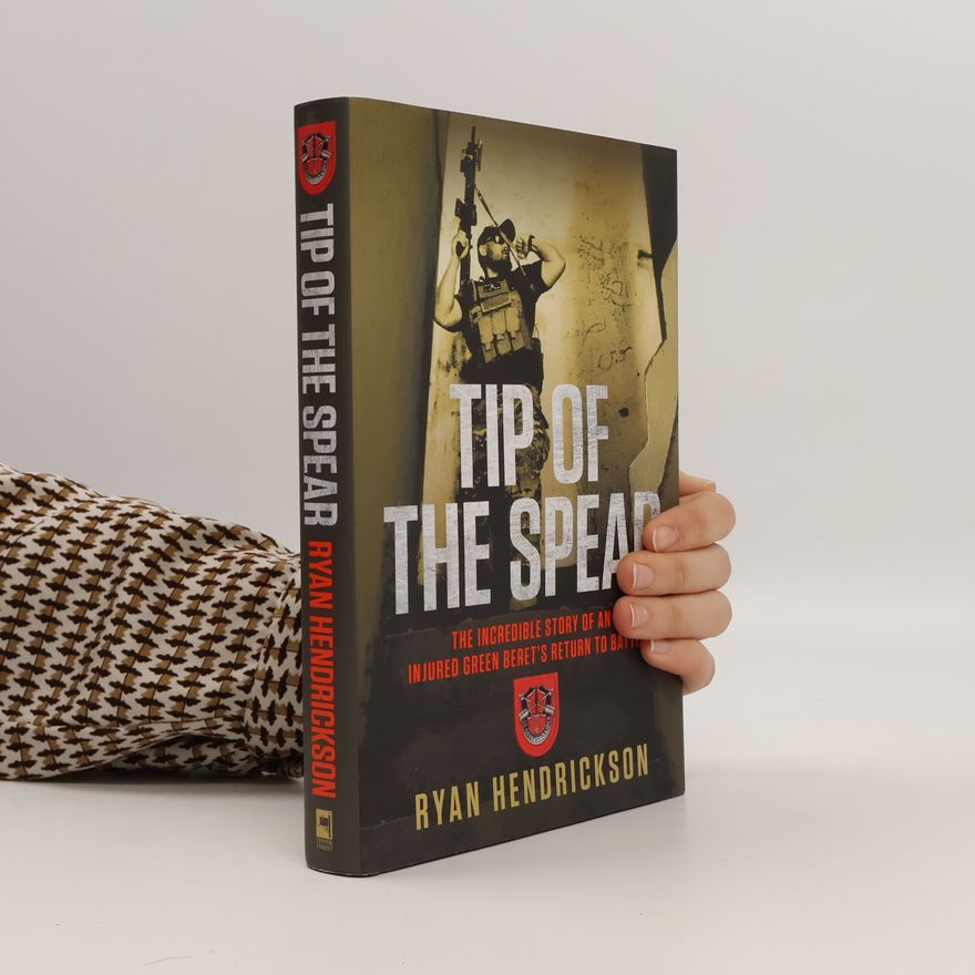 Ryan Hendrickson Tip of the Spear