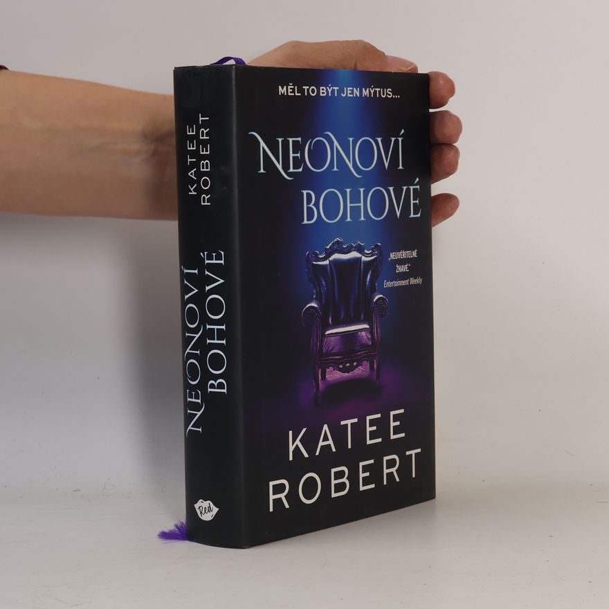 Katee Robert Neonoví bohové