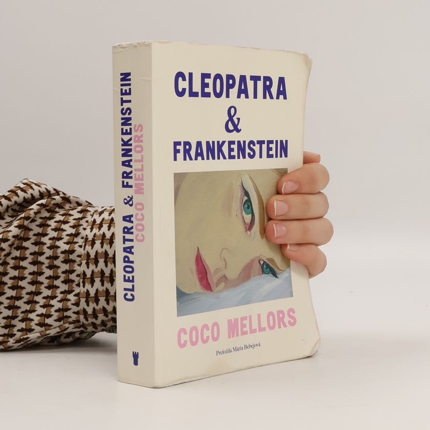 Coco Mellors Cleopatra & Frankenstein