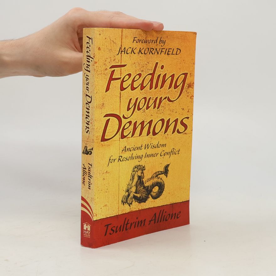 Tsultrim Allione Feeding Your Demons