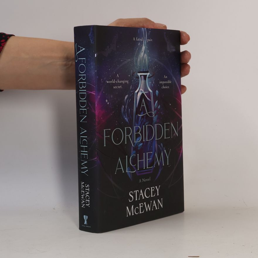 Stacey McEwan A Forbidden Alchemy