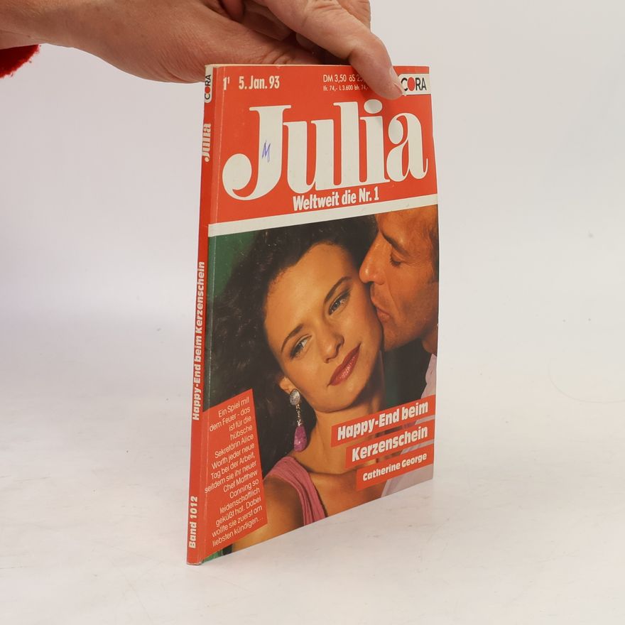 Catherine George Julia: Für mich bist du die Schönste