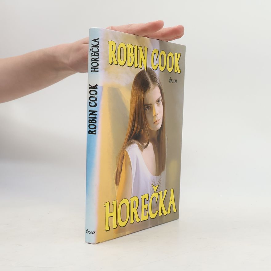 Robin Cook Horečka