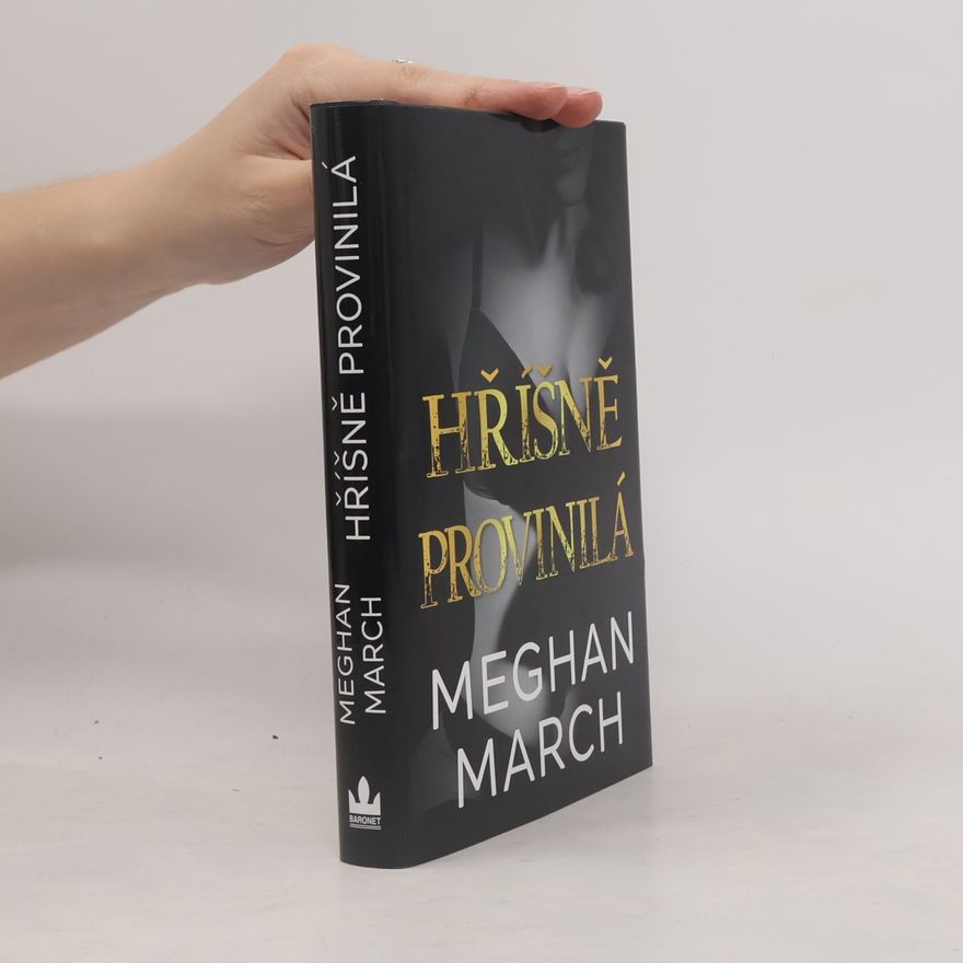 Meghan March Hříšně provinilá