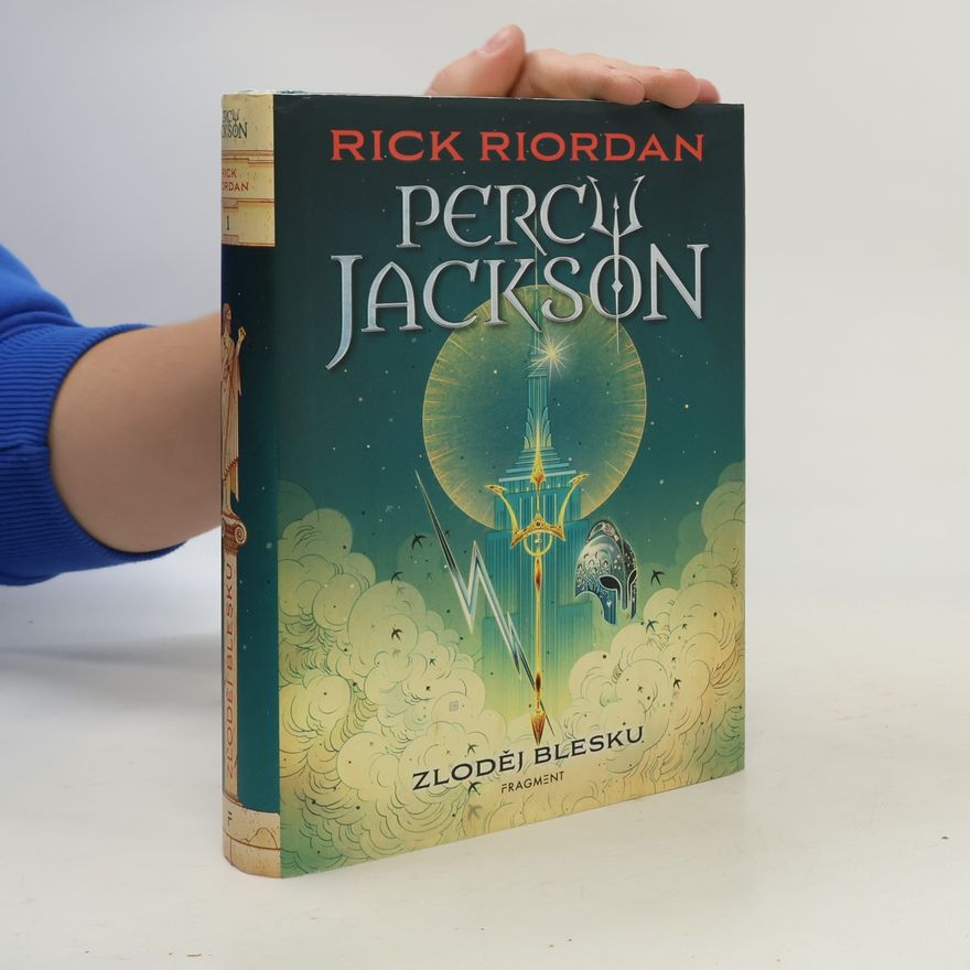 Rick Riordan Percy Jackson. Zloděj blesku