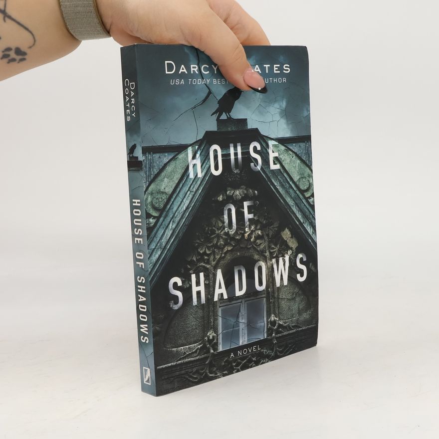 Darcy Coates House of shadows