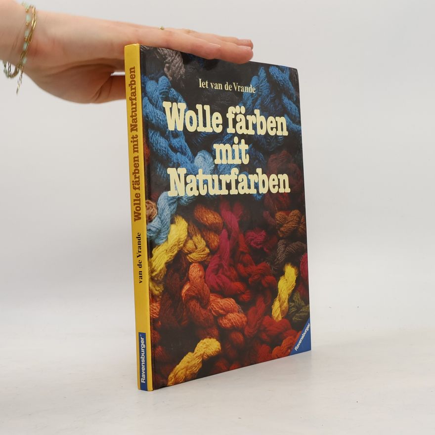 Iet van de Vrande Wolle färben mit Naturfarben