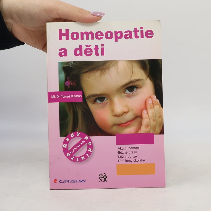 Tomáš Karhan Homeopatie a děti
