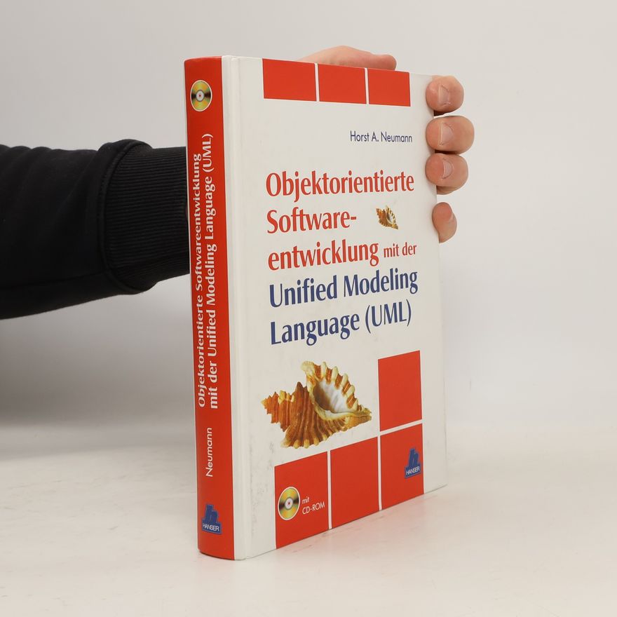 Autorenkollektiv Objektorientierte Softwareentwicklung mit der Unified Modeling Language (UML)