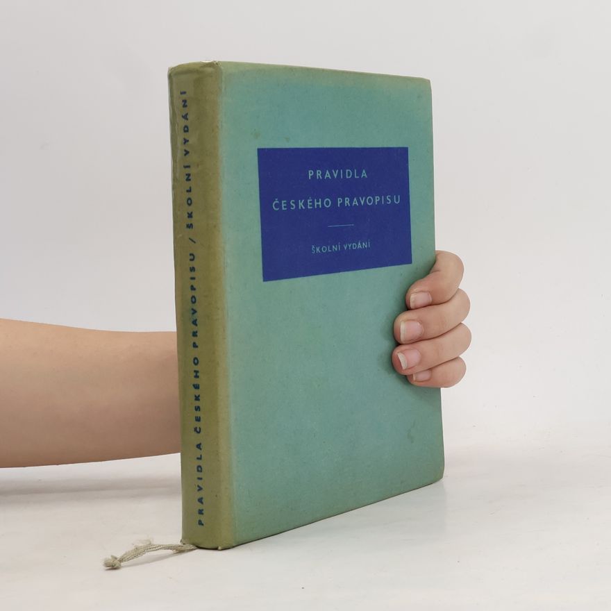 Collectif d'auteurs Pravidla českého pravopisu. Školní vydání
