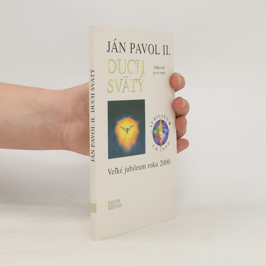 Ján Pavol II. (pápež) Duch svätý