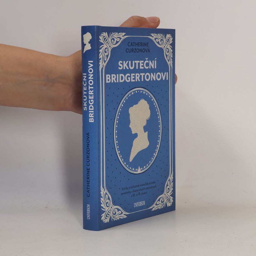 Catherine Curzon Skuteční Bridgertonovi