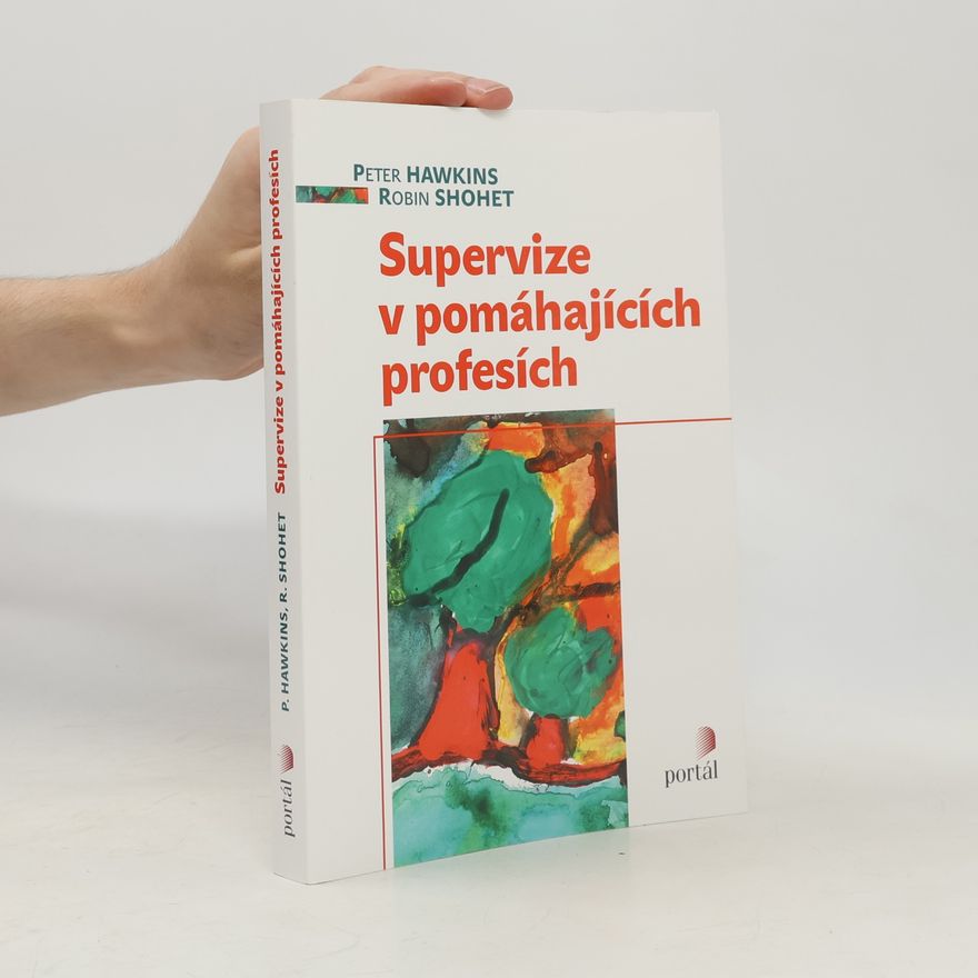 Robin Shohet Supervize v pomáhajících profesích