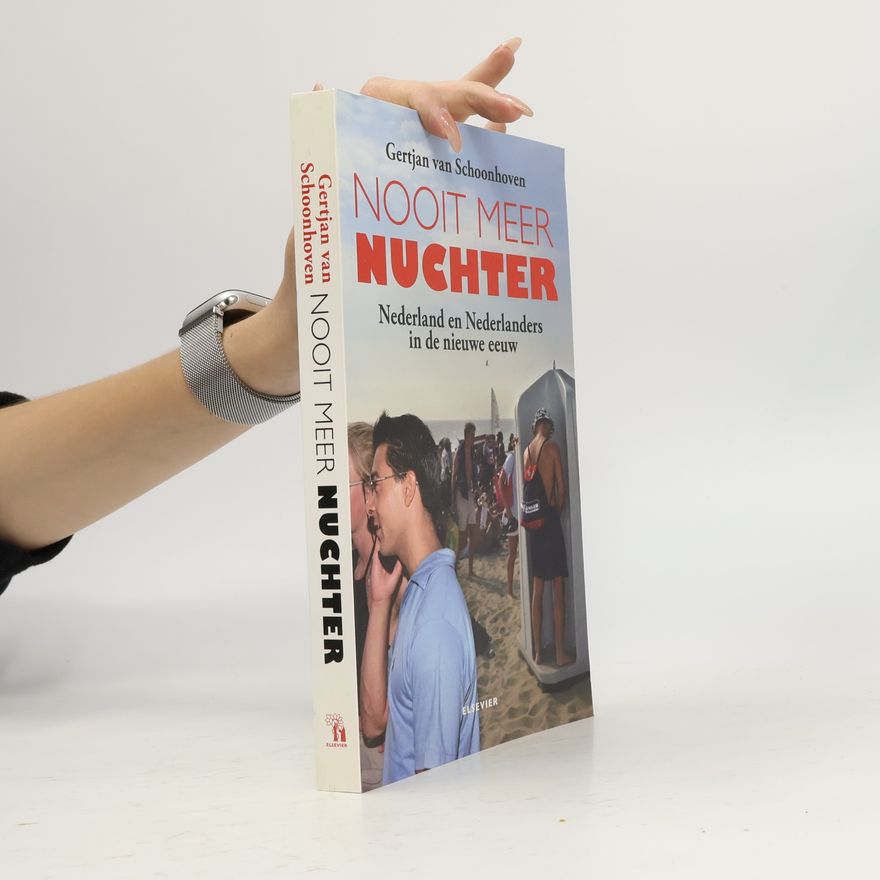 Gertjan van Schoonhoven Nooit meer nuchter