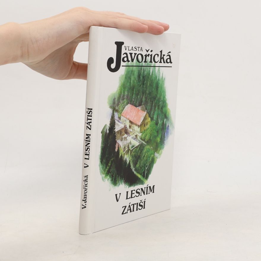 Vlasta Javořická V lesním zátiší