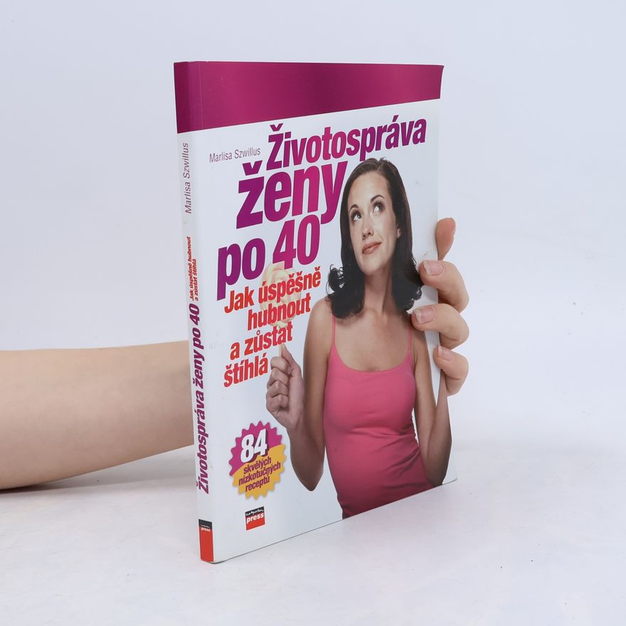 Marlisa Szwillus Životospráva ženy po 40