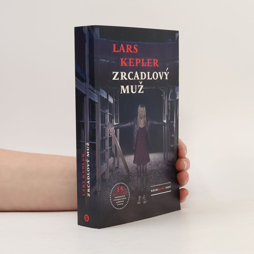 Lars Kepler Zrcadlový muž